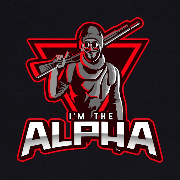 I'm The Alpha (7) by CavemanMedia